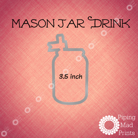 Mason Jar Drink 3D Printed Cookie Cutter - 3.5 inch - Piping Mad Prints - Green Bros Collective