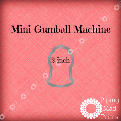 Mini Gumball Machine 3D Printed Cookie Cutter - 2 inch - Piping Mad Prints - Green Bros Collective