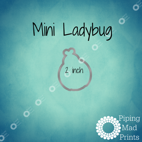 Mini Ladybug 3D Printed Cookie Cutter - 2 inch - Piping Mad Prints - Green Bros Collective