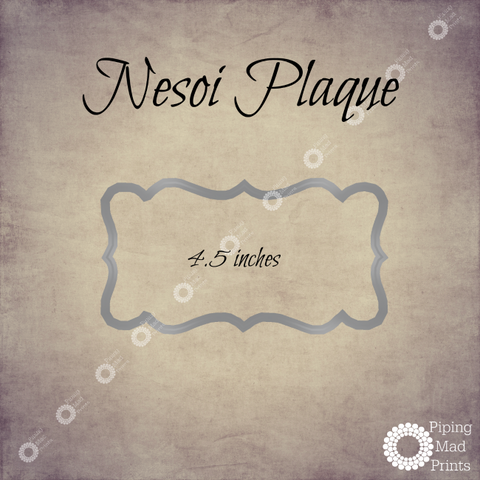 Nesoi Plaque 3D Printed Cookie Cutter - 4.5 inch - Piping Mad Prints - Green Bros Collective