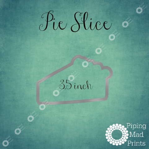 Pie Slice 3D Printed Cookie Cutter - 3.5 inch - Piping Mad Prints - Green Bros Collective