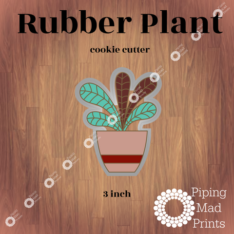 Rubber Plant 3D Printed Cookie Cutter - 3 inch