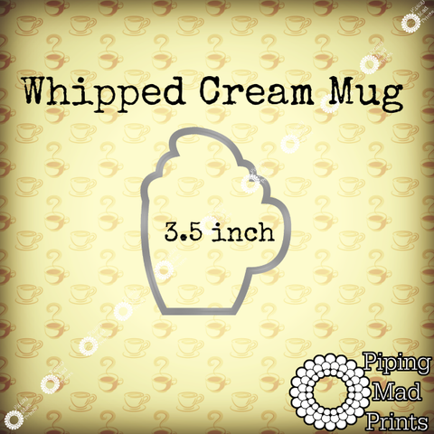 Whipped Cream Mug 3D Printed Cookie Cutter - 3.5 inch
